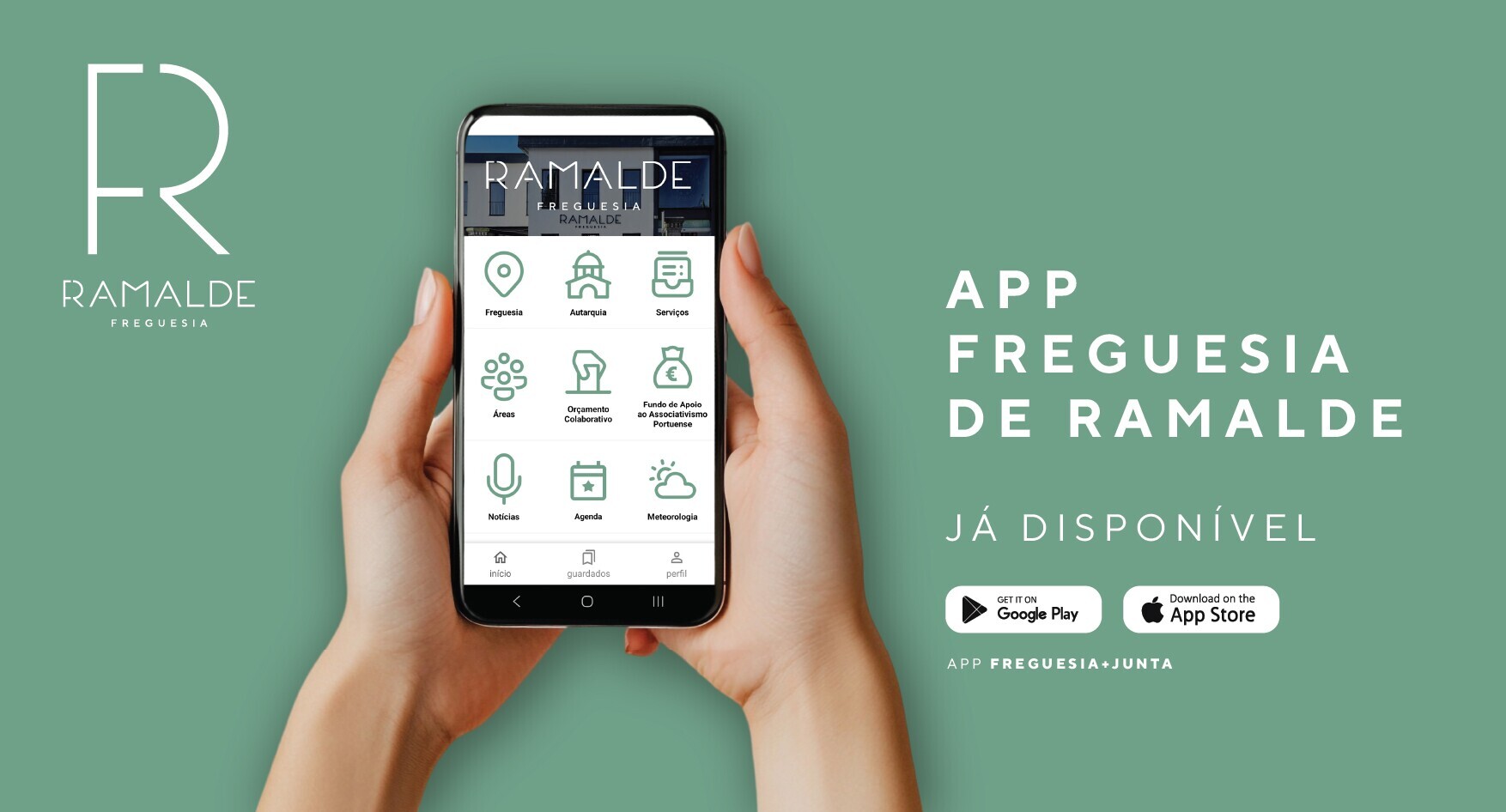 Ramalde mais próxima de si | Lançamento oficial da nossa APP